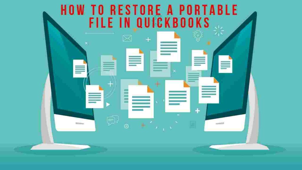 Restore a Portable File in Quickbooks