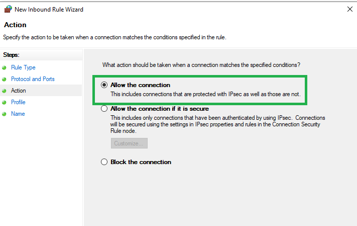 New Inbound Rule-Allow the Connection