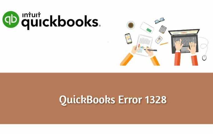 Factors Responsible for Error 1328 Quickbooks Update