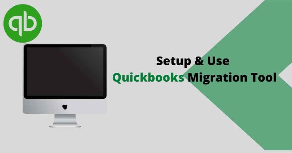 How does QuickBooks Migrator Tool Work