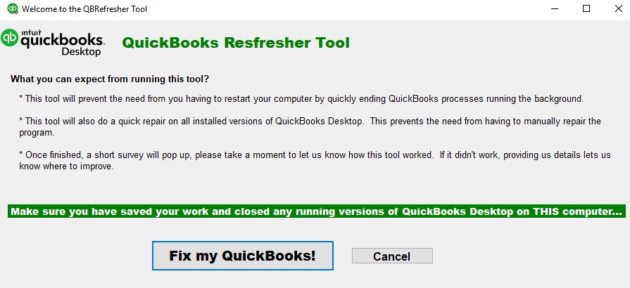 Utilize the QuickBooks refresher tool