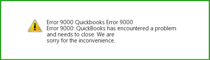 What Is QuickBooks Error Code 9000