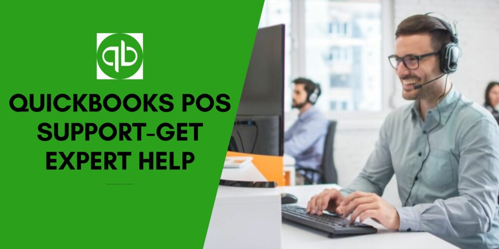 QuickBooks POS Support-Get Expert Help