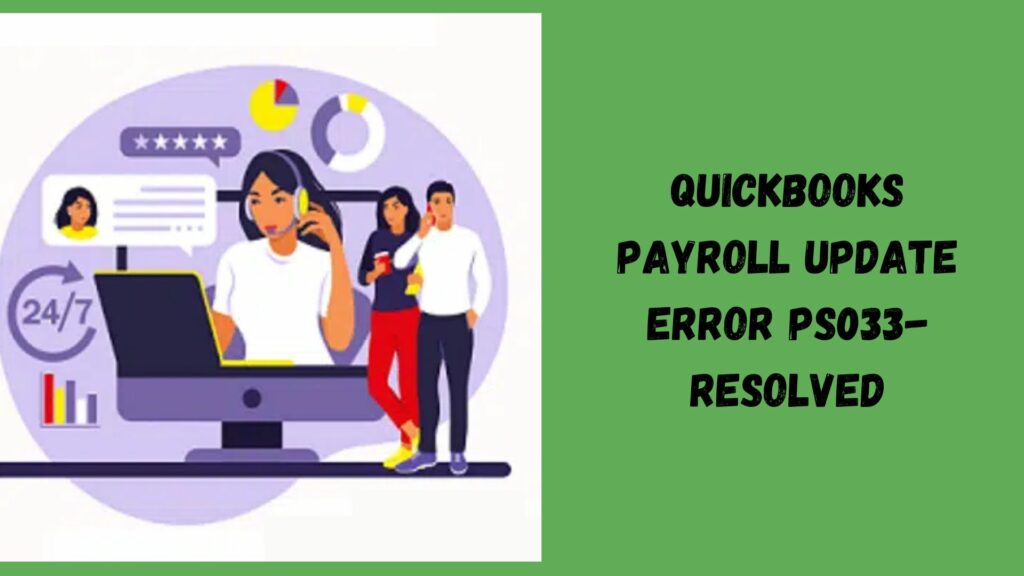 QuickBooks Payroll Update Error PS033