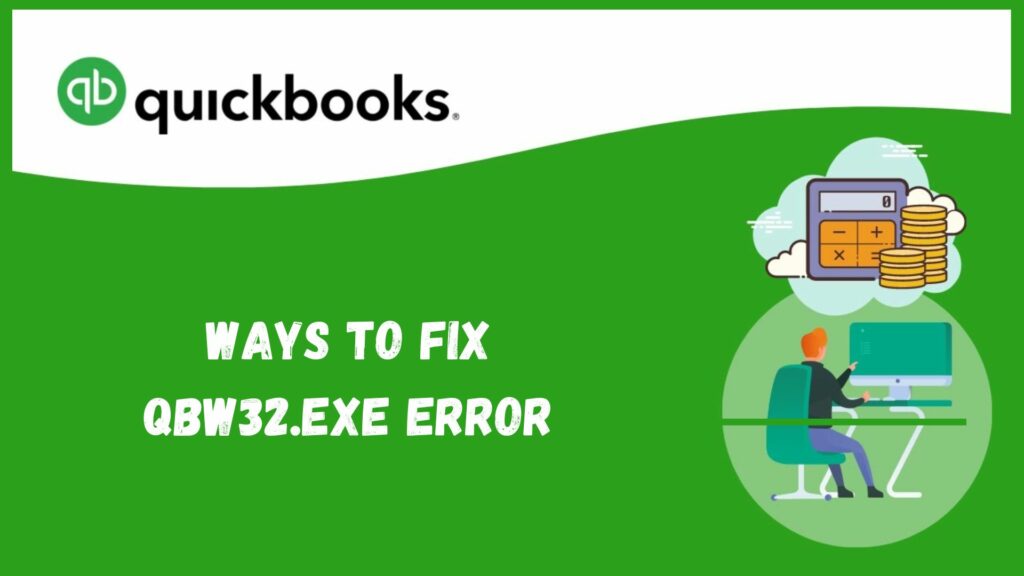 Ways To Fix Qbw32.exe Error