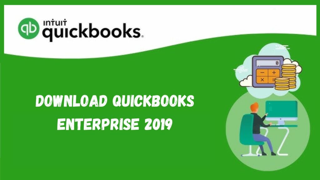 Download QuickBooks Enterprise 2019