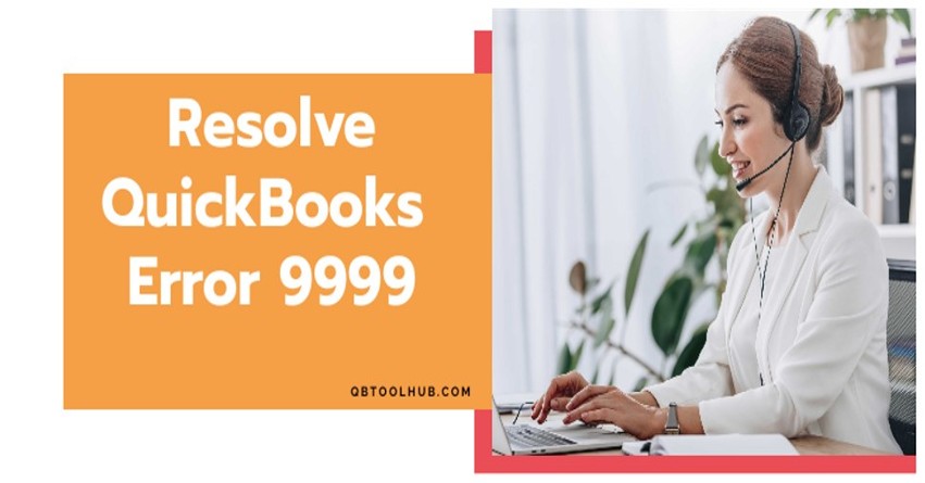 Quickbooks Error Code 9999