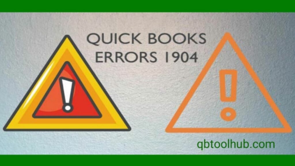 QuickBooks Error 1904 fixed