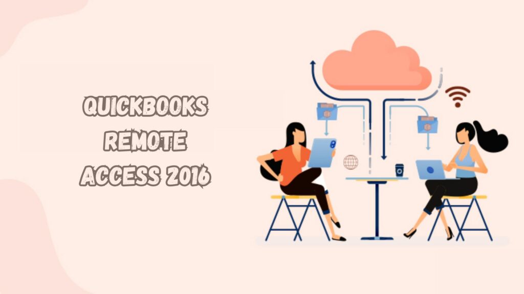 QuickBooks Remote Access