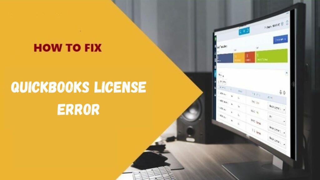 QuickBooks License Error