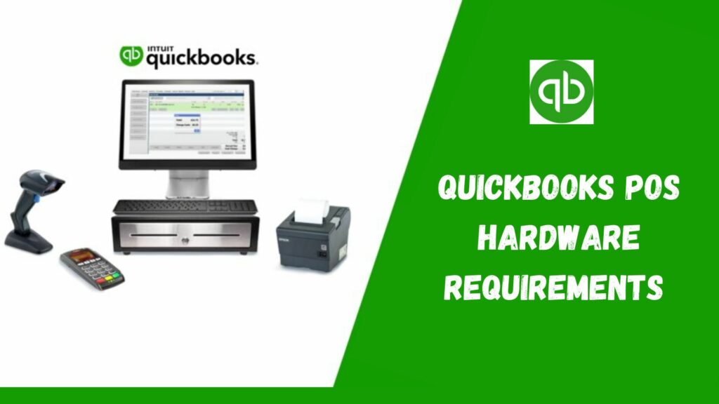 QuickBooks Point Of Sales Hardware