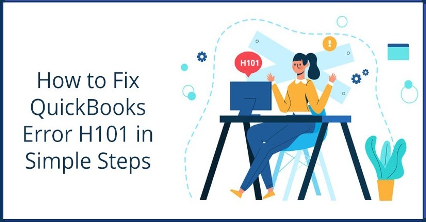 Fix QuickBooks Error H101