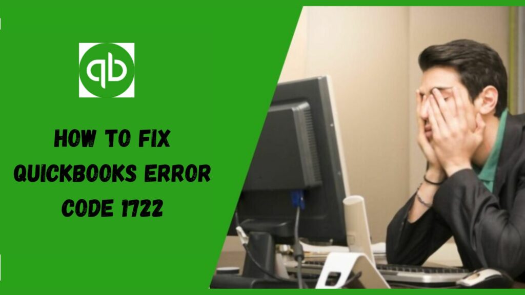 Resolve QuickBooks Error 1722