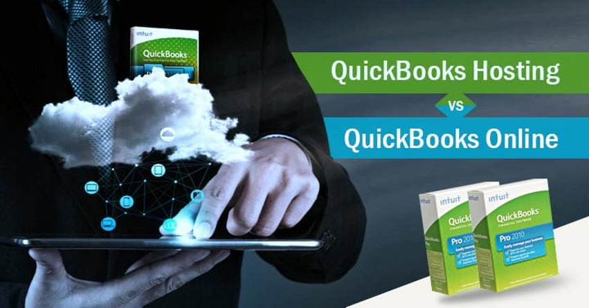 QuickBooks Online vs QuickBooks Hosting