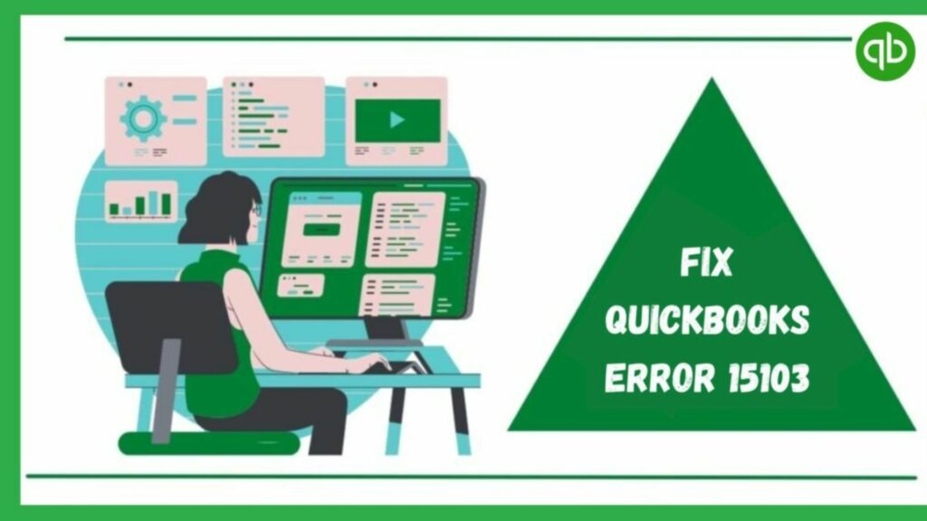 Resolve QuickBooks Error 15103