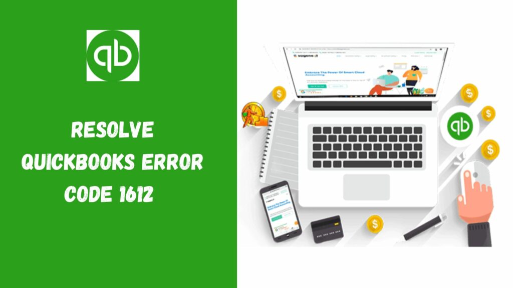 Fix QuickBooks Error 1612