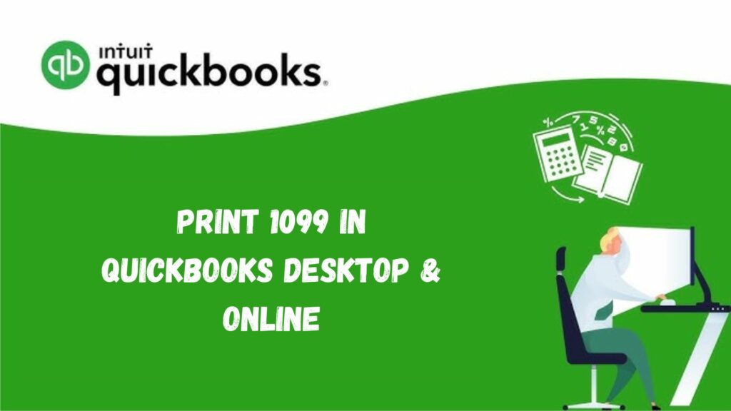 How To Print 1099 In QuickBooks