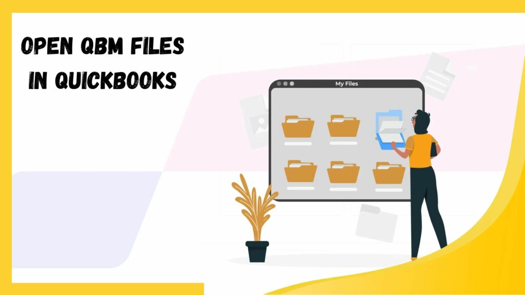 Open QBM Files In QuickBooks