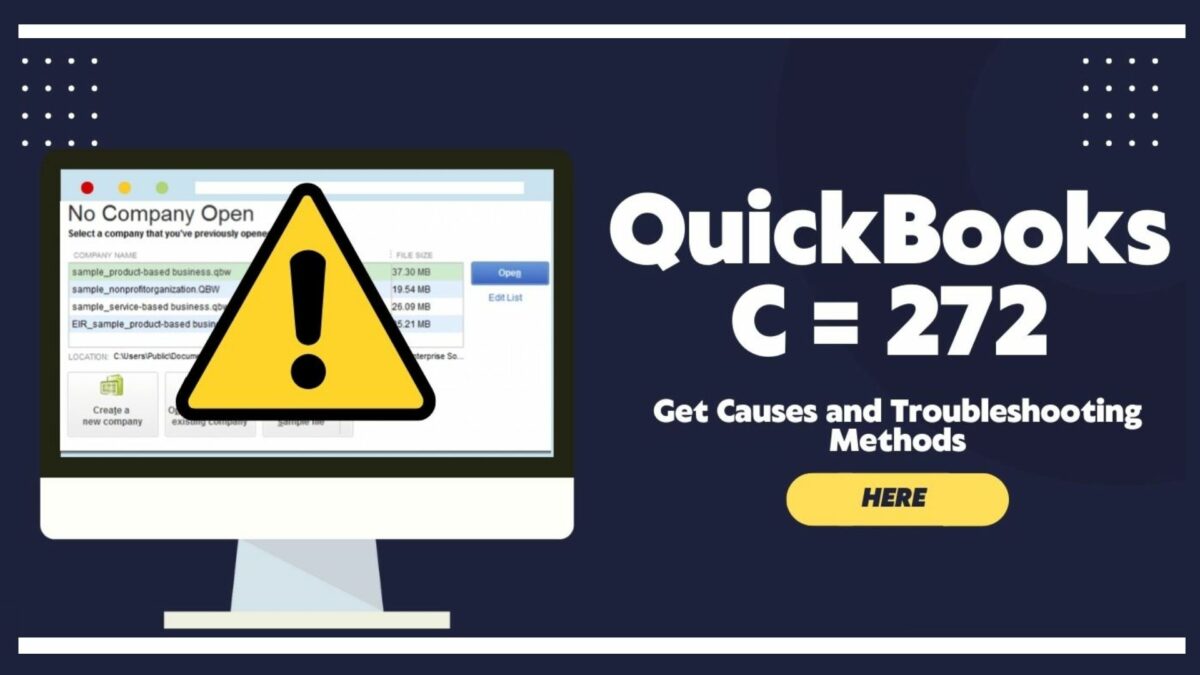 Methods To Resolve QuickBooks Error C=272 Easily