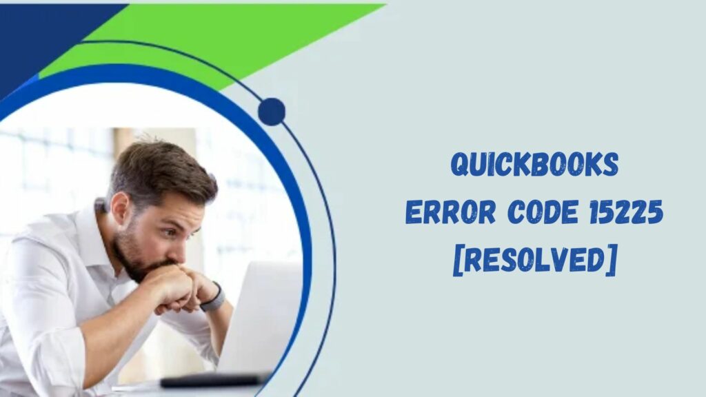 QuickBooks Error 15225