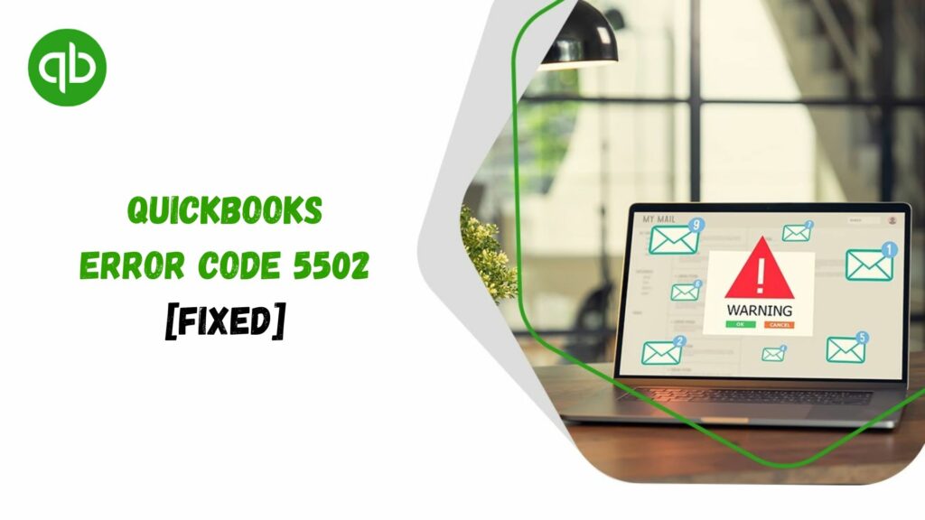 QuickBooks Error 5502