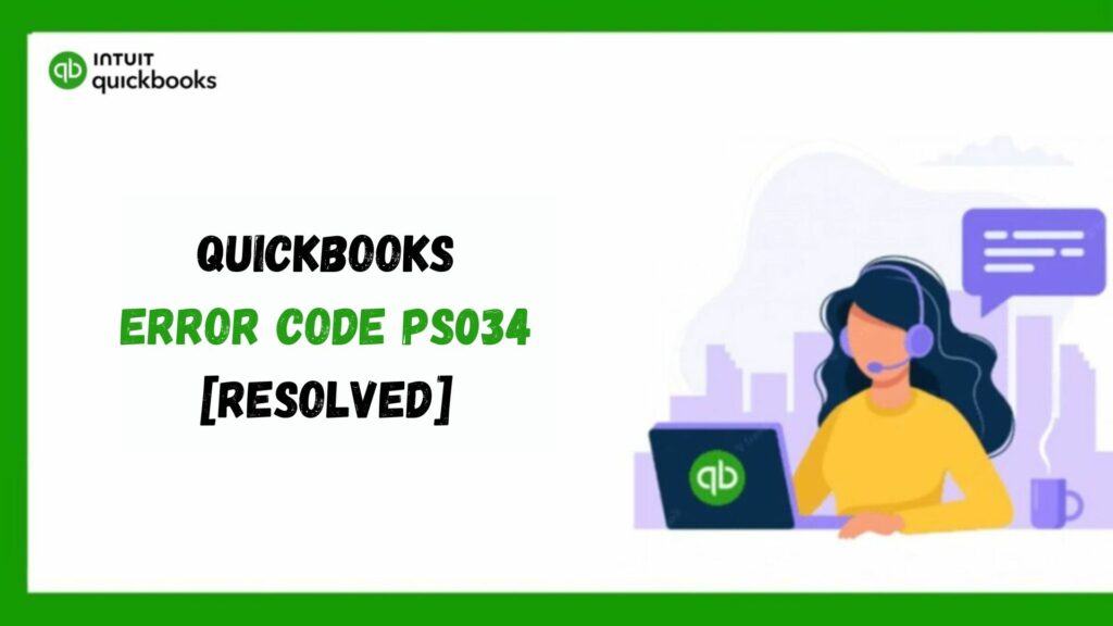 QuickBooks Error PS034