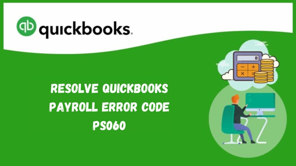 QuickBooks Error PS060