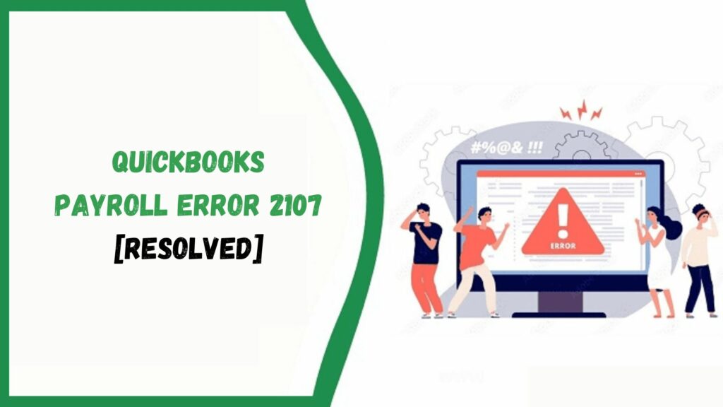 QuickBooks error 2107