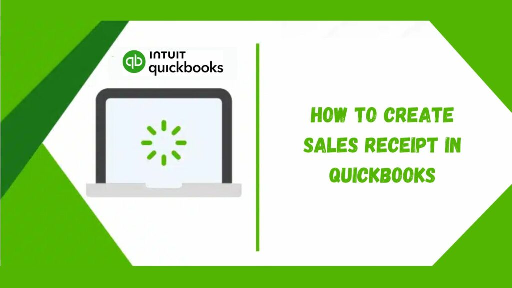 How To Create Sales Receipt QuickBooks